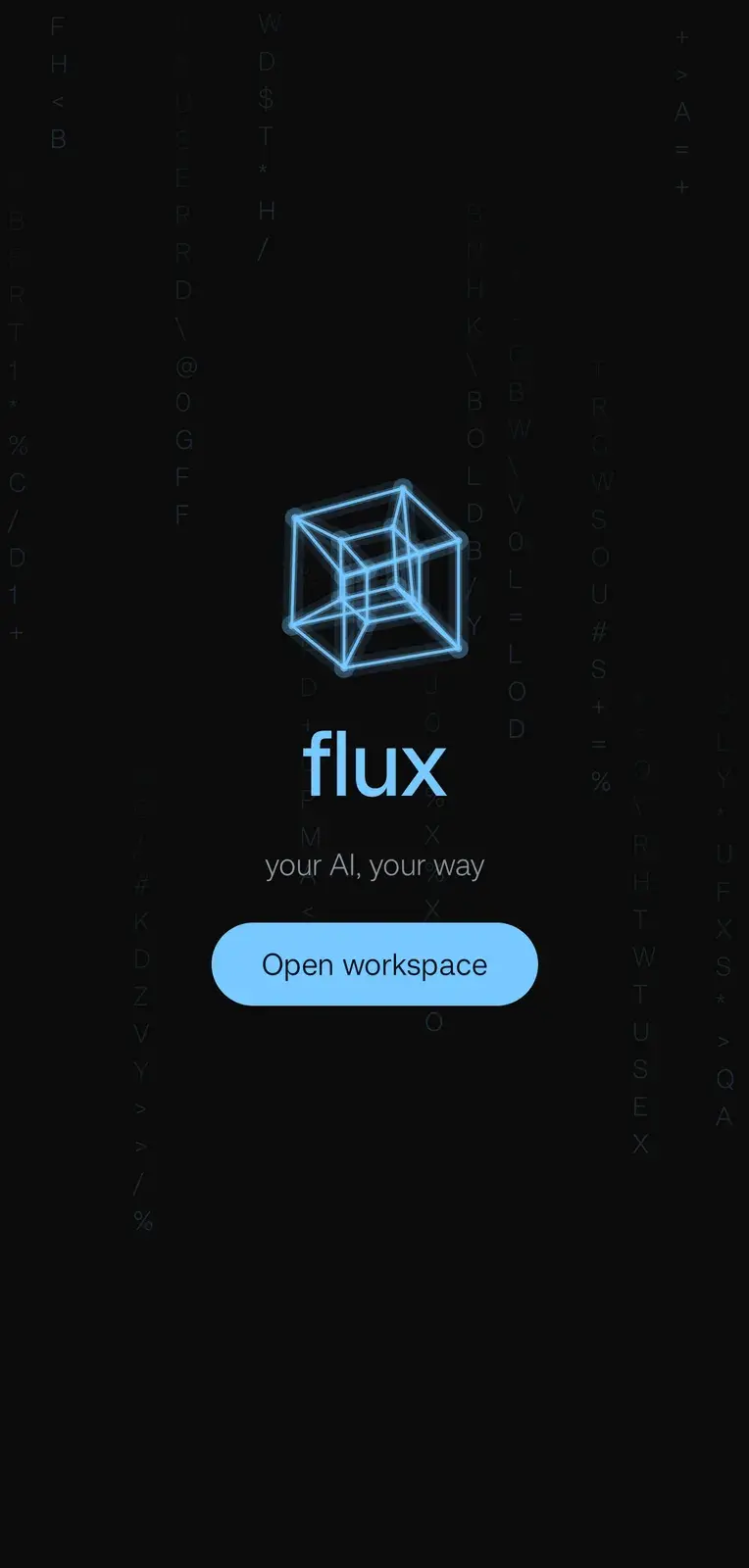 Flux intro: the tesseract logo over falling matrix characters, your AI, your way